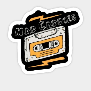 Vintage -Mad Caddies Sticker